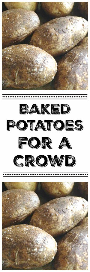 baked potatoes for a crowd