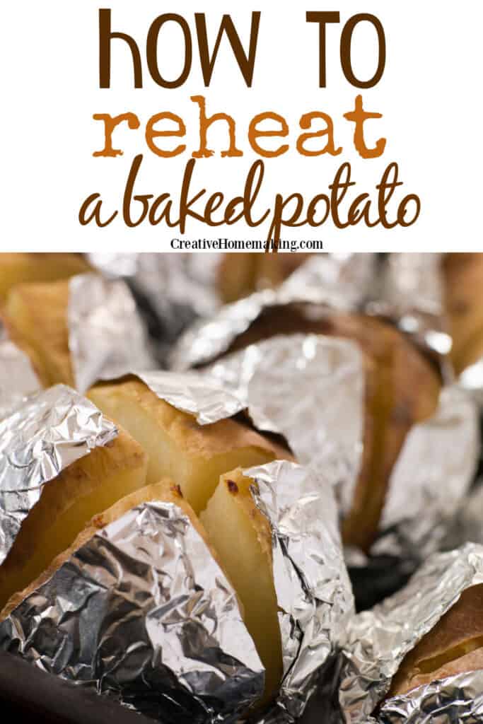 How to reheat a baked potato in the microwave, oven, in an air fryer, on the grill, and more!